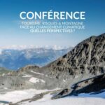 Conférence : tourisme, risques, montagne face au réchauffement climatique, quelles perspectives ?